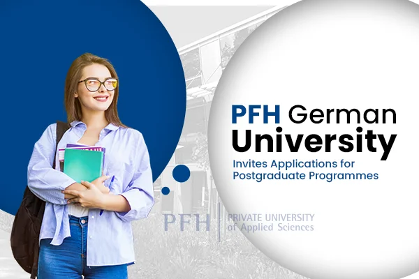 PFH German University invites applications for postgraduate programmes