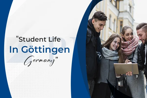Student life in Gottingen, Germany​