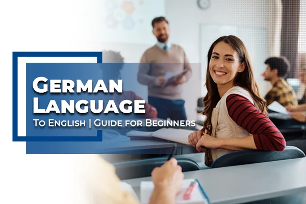 German Language to English