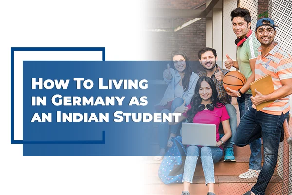 Living in Germany As a Student