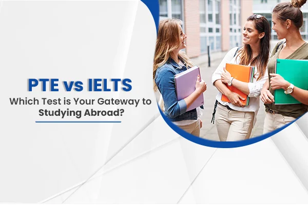 PTE vs IELTS