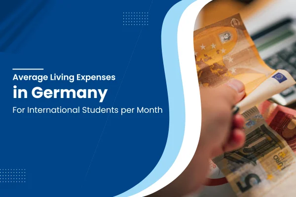 Living Expenses in Germany for Indian Students